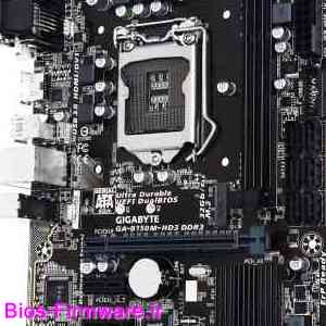 دانلود فایل آپدیت بایوس ، فریمور مادربرد گیگابایت Gigabyte GA-B150M-HD3 DDR3 rev.1.0 Bios firmware
